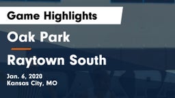 Oak Park  vs Raytown South  Game Highlights - Jan. 6, 2020