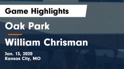 Oak Park  vs William Chrisman  Game Highlights - Jan. 13, 2020