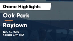Oak Park  vs Raytown  Game Highlights - Jan. 16, 2020