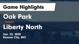 Oak Park  vs Liberty North Game Highlights - Jan. 23, 2020