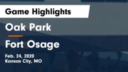 Oak Park  vs Fort Osage  Game Highlights - Feb. 24, 2020