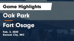 Oak Park  vs Fort Osage  Game Highlights - Feb. 3, 2020
