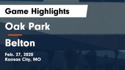 Oak Park  vs Belton  Game Highlights - Feb. 27, 2020