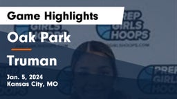 Oak Park  vs Truman  Game Highlights - Jan. 5, 2024