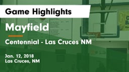 Mayfield  vs Centennial  - Las Cruces NM Game Highlights - Jan. 12, 2018