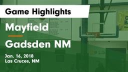 Mayfield  vs Gadsden  NM Game Highlights - Jan. 16, 2018