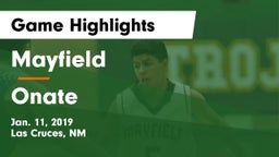 Mayfield  vs Onate  Game Highlights - Jan. 11, 2019