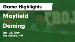 Mayfield  vs Deming  Game Highlights - Jan. 25, 2019