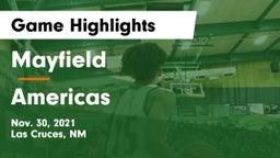 Mayfield  vs Americas  Game Highlights - Nov. 30, 2021