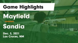 Mayfield  vs Sandia  Game Highlights - Dec. 3, 2021