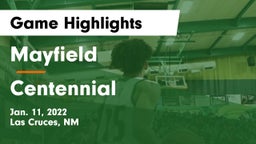 Mayfield  vs Centennial  Game Highlights - Jan. 11, 2022