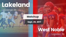 Matchup: Lakeland  vs. West Noble  2017