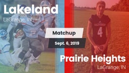 Matchup: Lakeland  vs. Prairie Heights  2019