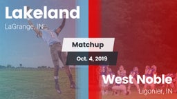 Matchup: Lakeland  vs. West Noble  2019