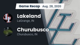 Recap: Lakeland  vs. Churubusco  2020