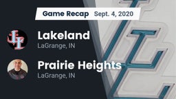 Recap: Lakeland  vs. Prairie Heights  2020