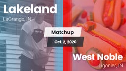 Matchup: Lakeland  vs. West Noble  2020