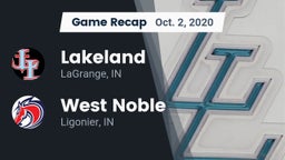 Recap: Lakeland  vs. West Noble  2020