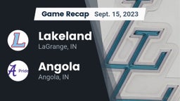 Recap: Lakeland  vs. Angola  2023