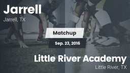 Matchup: Jarrell  vs. Little River Academy  2016
