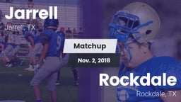 Matchup: Jarrell  vs. Rockdale  2018