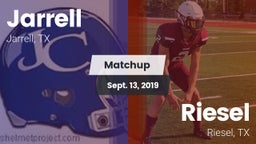 Matchup: Jarrell  vs. Riesel  2019