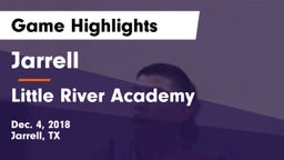Jarrell  vs Little River Academy  Game Highlights - Dec. 4, 2018