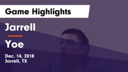 Jarrell  vs Yoe  Game Highlights - Dec. 14, 2018