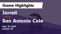 Jarrell  vs San Antonio Cole Game Highlights - Feb. 19, 2019