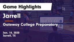 Jarrell  vs Gateway College Preparatory  Game Highlights - Jan. 14, 2020