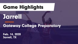 Jarrell  vs Gateway College Preparatory  Game Highlights - Feb. 14, 2020