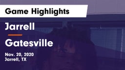 Jarrell  vs Gatesville  Game Highlights - Nov. 20, 2020
