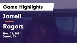 Jarrell  vs Rogers  Game Highlights - Nov. 22, 2021