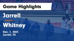 Jarrell  vs Whitney  Game Highlights - Dec. 1, 2023