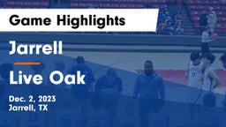 Jarrell  vs Live Oak Game Highlights - Dec. 2, 2023