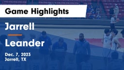 Jarrell  vs Leander  Game Highlights - Dec. 7, 2023