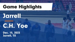 Jarrell  vs C.H. Yoe  Game Highlights - Dec. 15, 2023