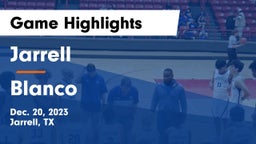 Jarrell  vs Blanco  Game Highlights - Dec. 20, 2023