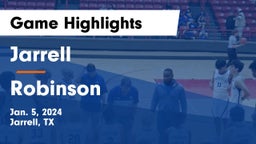 Jarrell  vs Robinson  Game Highlights - Jan. 5, 2024