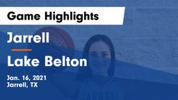 Jarrell  vs Lake Belton   Game Highlights - Jan. 16, 2021