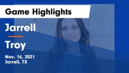 Jarrell  vs Troy  Game Highlights - Nov. 16, 2021