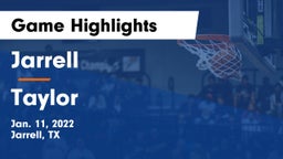 Jarrell  vs Taylor  Game Highlights - Jan. 11, 2022