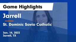 Jarrell  vs St. Dominic Savio Catholic  Game Highlights - Jan. 14, 2022