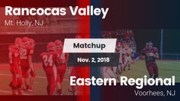 Matchup: Rancocas Valley vs. Eastern Regional  2018