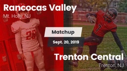 Matchup: Rancocas Valley vs. Trenton Central  2019