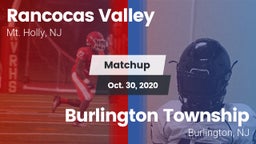 Matchup: Rancocas Valley vs. Burlington Township  2020