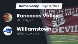 Recap: Rancocas Valley  vs. Williamstown  2021