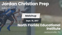 Matchup: Jordan Christian Pre vs. North Florida Educational Institute  2017