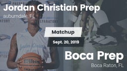 Matchup: Jordan Christian Pre vs. Boca Prep  2019