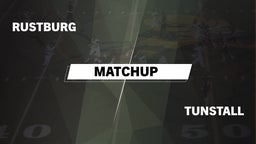Matchup: Rustburg  vs. Tunstall  2016